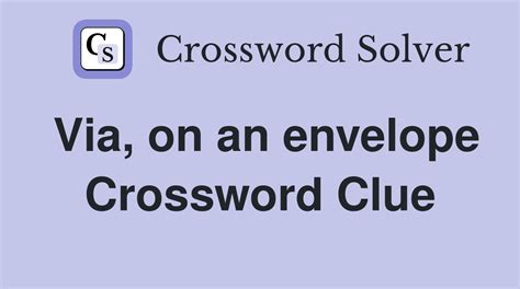 envelope crossword clue